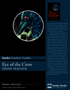 Tundra Teacher’s Guides  Eye of the Crow  