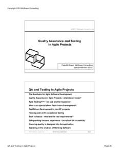 Copyright 2003 McBreen.Consulting  ©2003 McBreen.Consulting Quality Assurance and Testing in Agile Projects