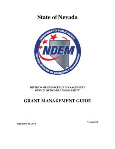 State of Nevada  DIVISION OF EMERGENCY MANAGEMENT OFFICE OF HOMELAND SECURITY  GRANT MANAGEMENT GUIDE