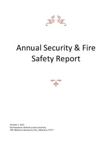 Annual Security & Fire Safety Report October 1, 2015 Northwestern oklahoma state university 709 Oklahoma Boulevard, Alva, Oklahoma 73717