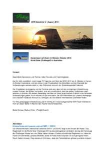 SER Newsletter 2 / August[removed]Gemeinsam mit Ihnen im Rennen, Oktober 2013: World Solar Challenge® in Australien.  Vorwort