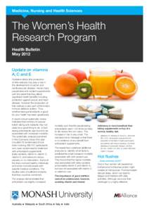 Medicine, Nursing and Health Sciences  The Women’s Health Research Program Health Bulletin May 2012