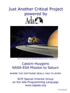 Just Another Critical Project powered by National Aeronautics and Space Administration via Wikipedia  Cassini-Huygens