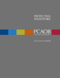 PROTECTING  INVESTORS PCAOB Public Company Accounting Oversight Board