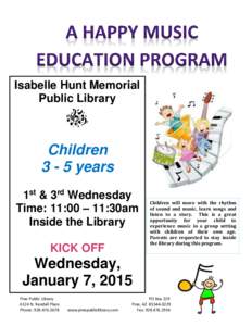 Isabelle Hunt Memorial Public Library Children[removed]years 1st & 3rd Wednesday
