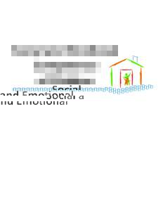 Social and Emotional Competence of Children Social and Emotional Competence of Children