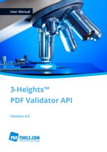 3-Heights™ PDF Validator API, User Manual