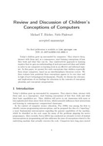 Review and Discussion of Children’s Conceptions of Computers Michael T. Rücker, Niels Pinkwart accepted manuscript The final publication is available at link.springer.com DOI: s10956