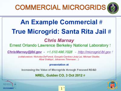 An Example Commercial True Microgrid: Santa Rita Jail