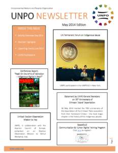 Unrepresented Nations and Peoples Organization  UNPO NEWSLETTER May 2014 Edition INSIDE THIS ISSUE  Activity Overview May 2014