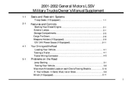 General Motors LSSV Military Trucks Owner’s Manual Supplement 1-1 Seats and Restraint Systems Troop Seats ( If Equipped ). . . . . . . . . . . . . . . . . . . . . . . . . . . . . . . . . . . . . . . . 1-1