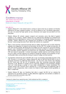 Consultation response The Medical Innovation Bill Department of Health Response by Genetic Alliance UK, 24th AprilIntroduction