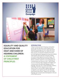 EQUALITY AND QUALITY EDUCATION FOR DEAF AND HARD OF HEARING CHILDREN: A STATEMENT OF CHILD FIRST