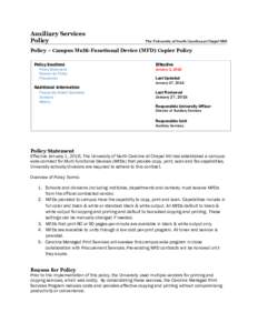 Auxiliary Services Policy The University of North Carolina at Chapel Hill  Policy – Campus Multi-Functional Device (MFD) Copier Policy