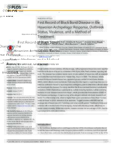 First Record of Black Band Disease in the Hawaiian Archipelago: Response, Outbreak Status, Virulence, and a Method of Treatment