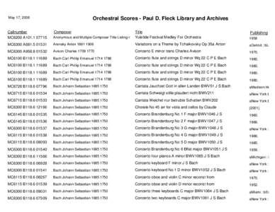 May 17, 2006  Orchestral Scores - Paul D. Fleck Library and Archives Callnumber MC6200 A101[removed]