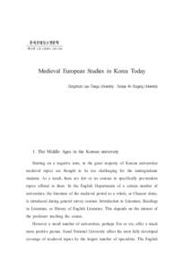 ணপ࠙‫ٷ‬ঃਆઽࢂ෈ 제16권 2호 (2008): [removed]Medieval European Studies in Korea Today Dongchoon Lee (Taegu University)Sonjae An (Sogang University)