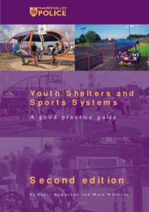 Youth Shelters and Sports Systems A good practice guide Second edition by Roger Hampshire and Mark Wilkinson