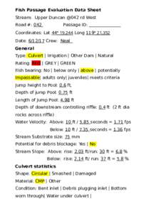 Fish Passage Evaluation Data Sheet Stream: Upper Duncan @042 rd West Road #: 042 Passage ID: _______________
