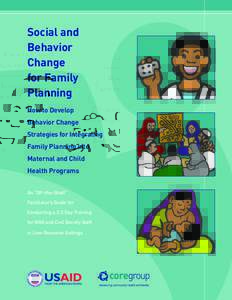 Social and Behavior Change for Family Planning How to Develop