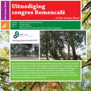 Uitnodiging congres Bomencafé ...in Het Groene Woud
