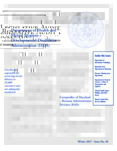 Legislative Audit Bulletin Publication for Members of the Maryland General Assembly Department of Health and Mental Hygiene – Developmental Disabilities