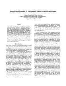 Approximate Counting by Sampling the Backtrack-free Search Space Vibhav Gogate and Rina Dechter Donald Bren School of Information and Computer Science, University of California, Irvine, CA 92697, {vgogate,dechter}@ics.uc