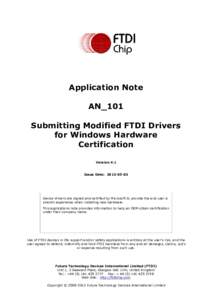 Application Note AN_101 Submitting Modified FTDI Drivers for Windows Hardware Certification Version 4.1