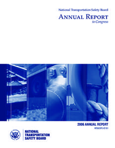 National Transportation Safety Board  Annual Report to Congress[removed]Annual report