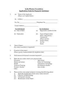 India-Bhutan Foundation Application Form for Financial Assistance 1. (a)