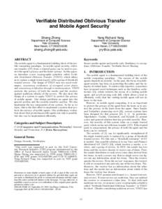 Verifiable Distributed Oblivious Transfer ∗ and Mobile Agent Security Sheng Zhong  Yang Richard Yang