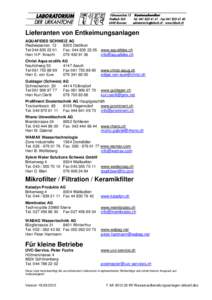 Lieferanten von Entkeimungsanlagen AQUAFIDES SCHWEIZ AG Riedwiesenstr[removed]Dietlikon Tel[removed]Fax: [removed]