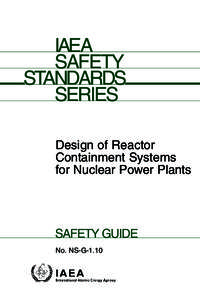 IAEA SAFETY STANDARDS SERIES Design of Reactor Containment Systems