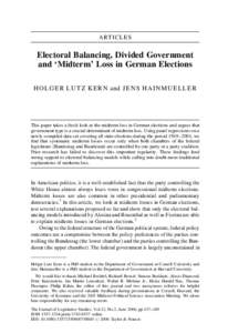 ARTICLES  Electoral Balancing, Divided Government and ‘Midterm’ Loss in German Elections H O L G E R L U T Z K E R N and J E N S H A I N M U E L L E R