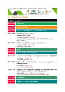 THE SCIENTIFIC PROGRAM TUESDAY 31 MARCH 08:30-09:00 Registration