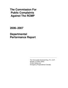 The Commission For Public Complaints Against The RCMP 2006–2007 Departmental