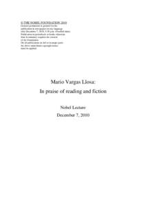 © THE NOBEL FOUNDATION 2010 General permission is granted for the publication in newspapers in any language after December 7, 2010, 5:30 p.m. (Swedish time). Publication in periodicals or books otherwise than in summary