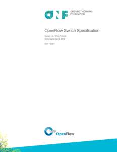 OpenFlow Switch Specification VersionWire Protocol 0x04) September 6, 2012 ONF TS-007  OpenFlow Switch Specification