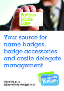 Your source for name badges, badge accessories and onsite delegate management[removed]