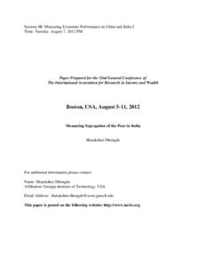 Session 4B: Measuring Economic Performance in China and India I Time: Tuesday, August 7, 2012 PM Paper Prepared for the 32nd General Conference of The International Association for Research in Income and Wealth