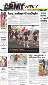 VOL. 37 NO. 8 | FEBRUARY 22, 2008  INSIDE Army to release FEIS on Stryker PRESS RELEASE