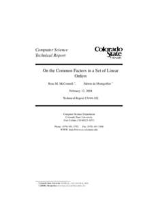 Computer Science Technical Report On the Common Factors in a Set of Linear Orders Ross M. McConnell ∗ ,