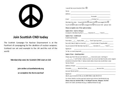 I would like to join Scottish CND Name   ______________________________________________________