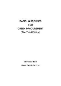 BASIC GUIDELINES FOR GREEN PROCUREMENT (The Third Edition)  November 2010