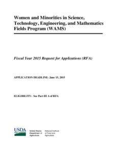 Women and Minorities in Science, Technology, Engineering, and Mathematics Fields Program (WAMS) Fiscal Year 2015 Request for Applications (RFA)
