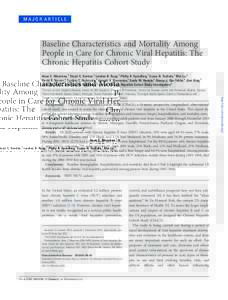 MAJOR ARTICLE  Baseline Characteristics and Mortality Among People in Care for Chronic Viral Hepatitis: The Chronic Hepatitis Cohort Study