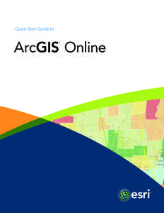 Quick Start Guide to ArcGIS Online