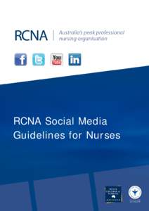 RCNA Social Media Guidelines for Nurses CEO Foreword (with Photo)  RCNA Social Media Guidelines for Nurses