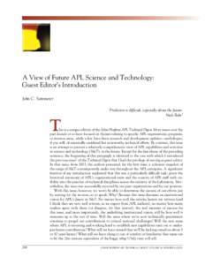 J. C. SOMMERER   A View of Future APL Science and Technology: Guest Editor’s Introduction John C. Sommerer
