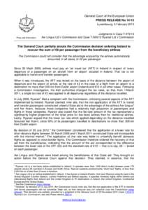 General Court of the European Union PRESS RELEASE No[removed]Luxembourg, 5 February 2015 Press and Information
